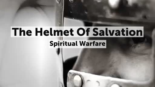 The Helmet Of Salvation