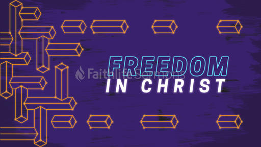 Freedom in Christ