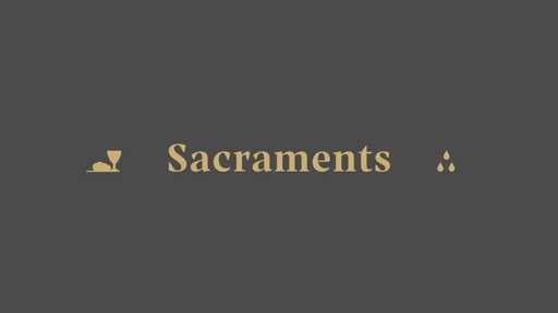 The Meaning of the Sacraments