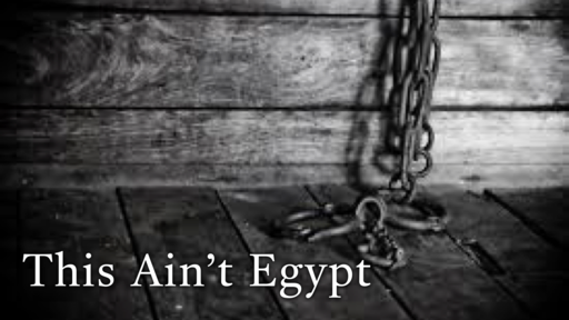 This Ain't Egypt
