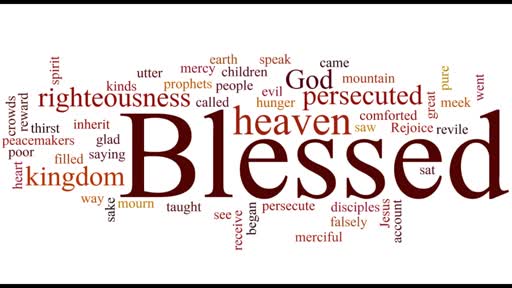 The Sermon on the Mount:  The Beatitudes Part 1
