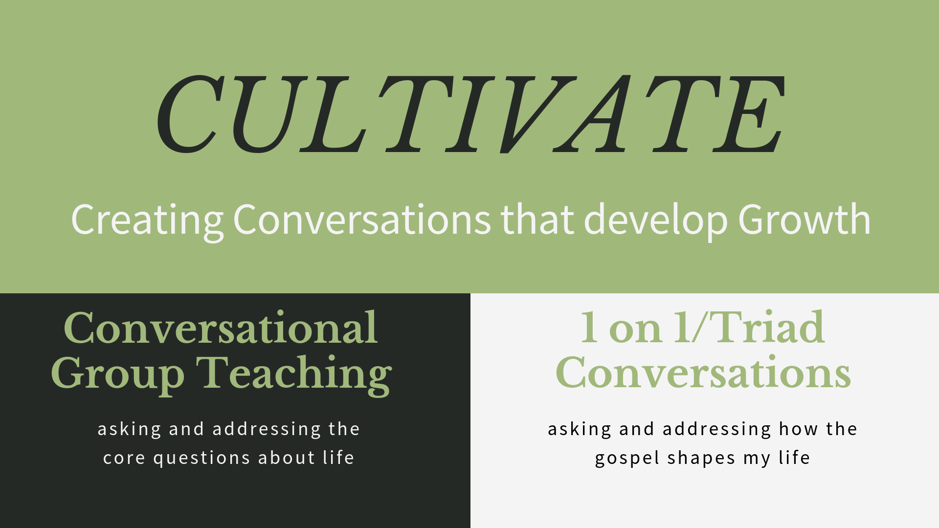 Cultivate