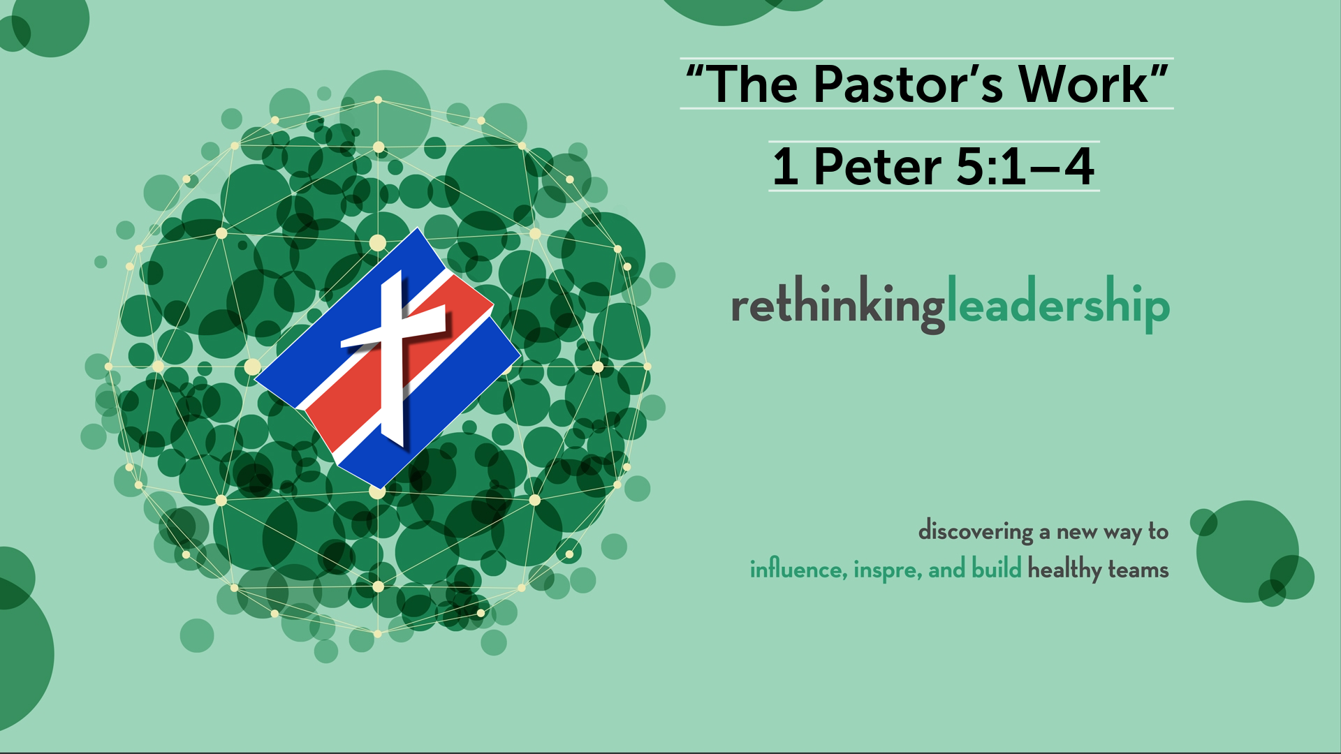 the-pastor-s-work-servant-leaders-1-peter-5-1-4-faithlife-sermons