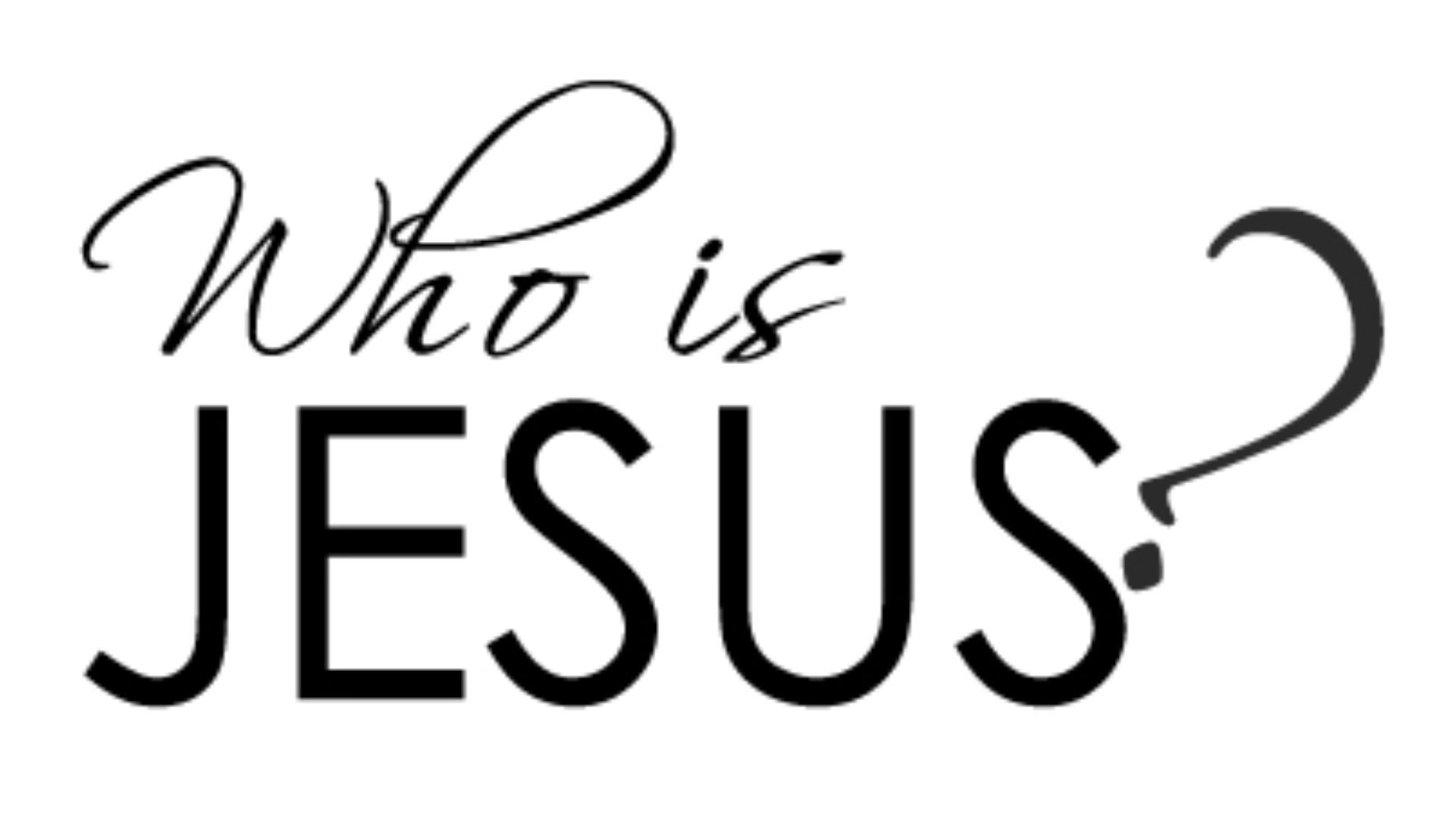 Who Is Jesus Logos Sermons who-is-jesus-logos-sermons