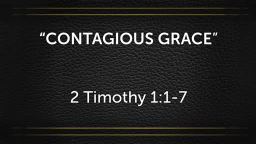 September 16 - Contagious Grace