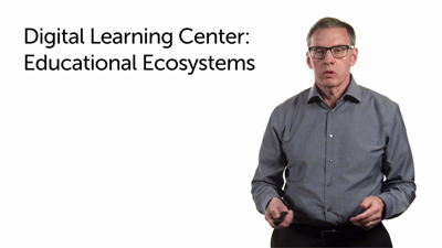 Educational Ecosystems
