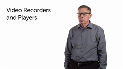 Video Recorders and Players