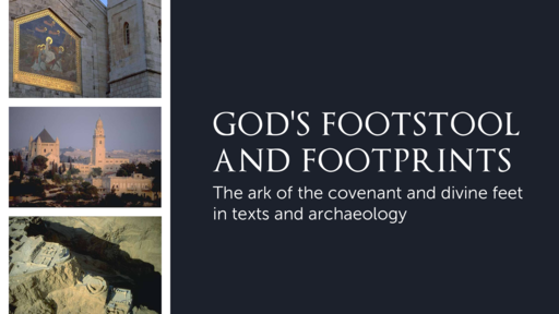 God's Footstool and Footprints