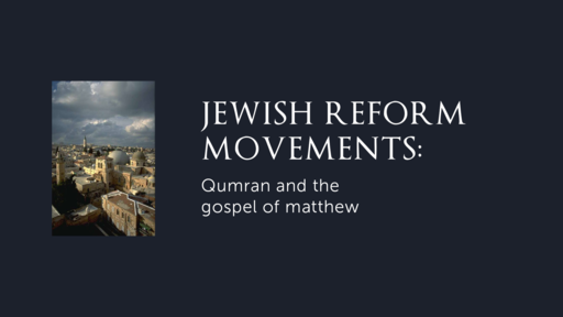 Jewish Reform Movements: Qumran