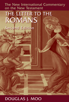 Douglas J. Moo, New International Commentary on the New Testament (NICNT), Eerdmans, 2018, 1,184 pp.