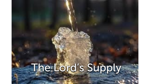 The Lord's Supply