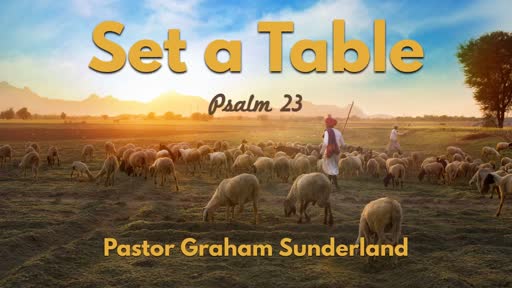 Set a Table - Psalm 23