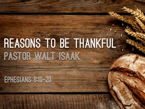 Reasons To Be Thankful