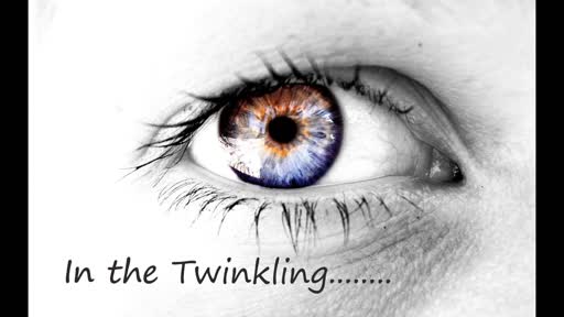 In The Twinkling Of An Eye 3