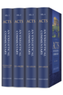 Acts: An Exegetical Commentary (4 vols.) Acts: An Exegetical Commentary (4 vols.)