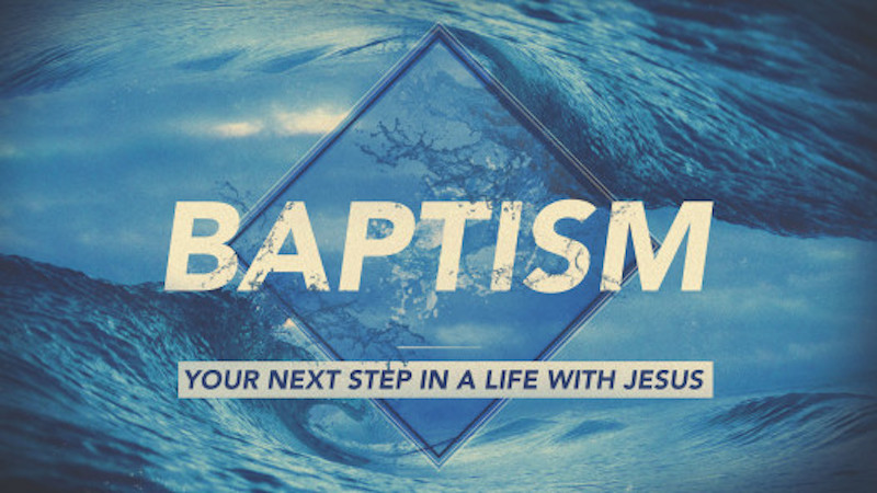 Baptism Baptism