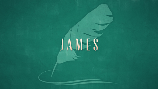 James Bible Study Week 1