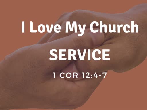 I Love My Church through Service
