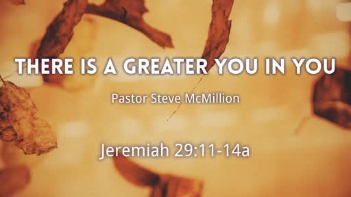 There is a Greater You in You