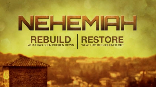 Chapel Next 10-21-18 Nehemiah Chapter 3