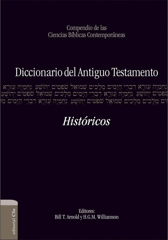 Diccionario del Antiguo Testamento – Históricos