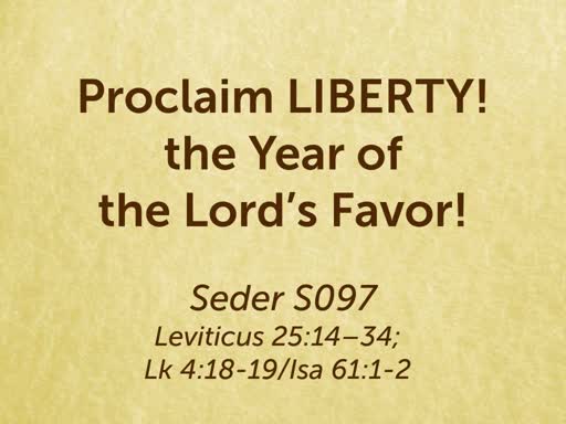 181027 - Proclaim LIBERTY - the Year of the Lord's Favor S097