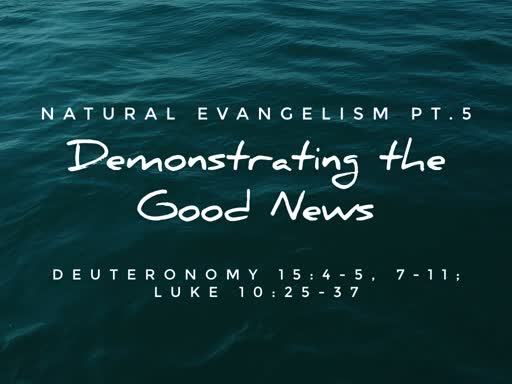 5. Demonstrating the Good News