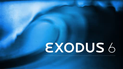 "EXODUS" 5:22-6:12