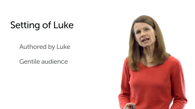 The Setting of Luke