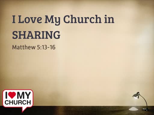 I Love My Church in Sharing