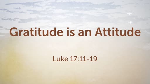 Gratitude is an Attitude