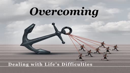Message #1 - Overcoming Discontentment