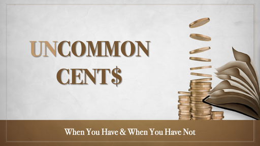 Uncommon Cents