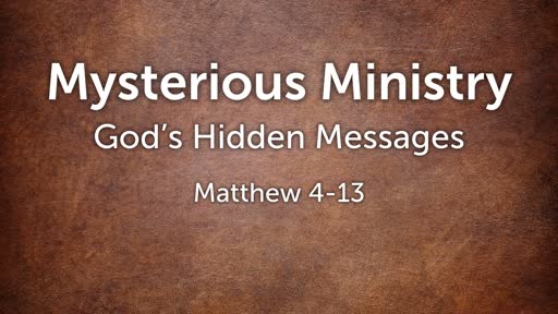 Mysterious Ministry