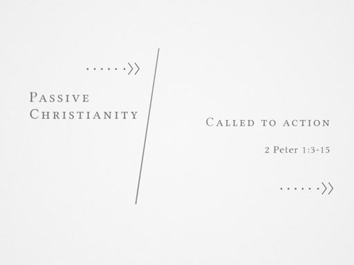 Passive Christianity : Called To Action