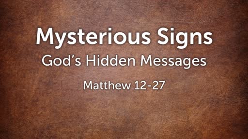 Mysterious Signs
