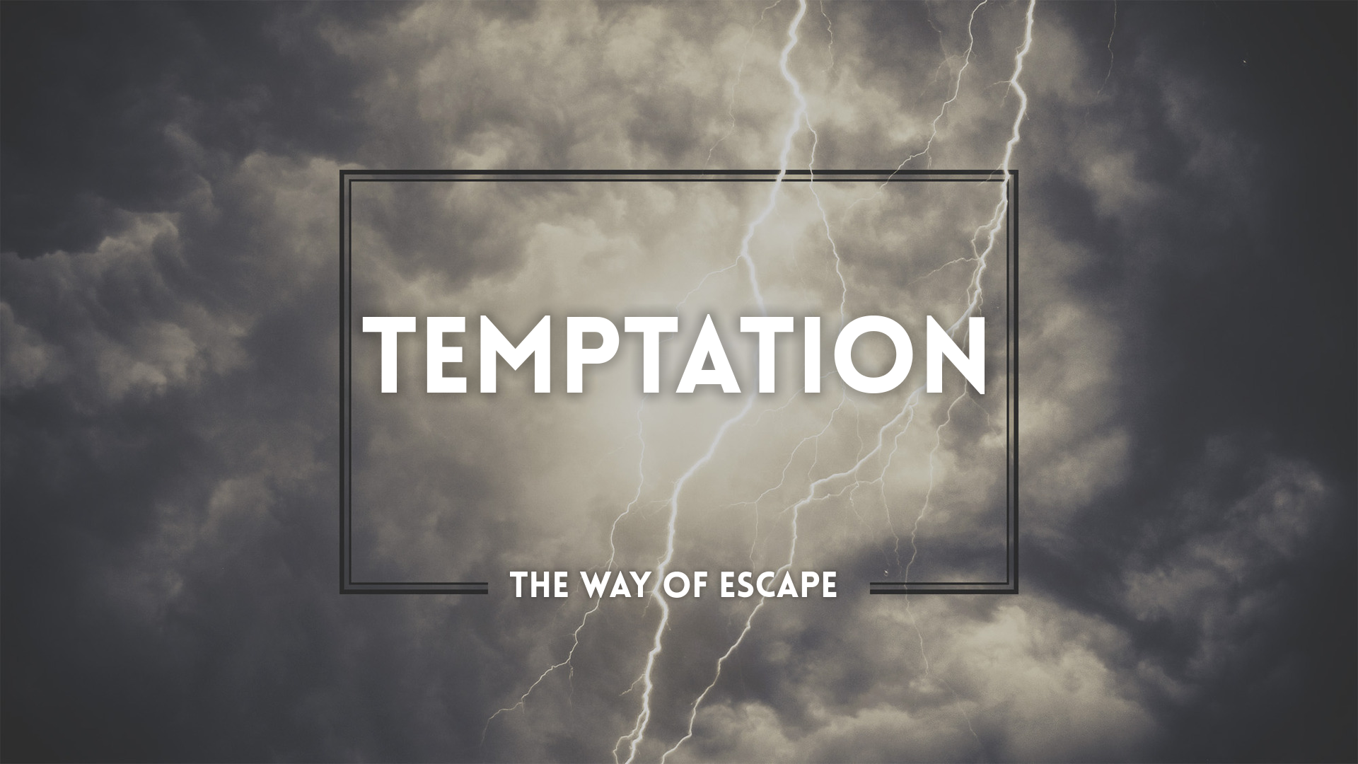 Temptation The Way Of Escape Faithlife Sermons
