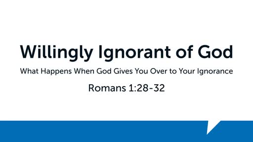 Willingly Ignorant of God
