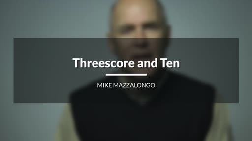 Threescore and Ten