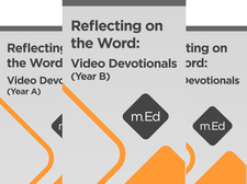 Mobile Ed: Reflecting on the Word: Video Devotionals Bundle