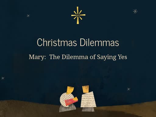 Mary:  The Dilemma of Yes