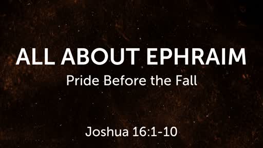 All About Ephraim