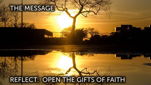 Open the Gifts of Faith - Advent 2018 Series 