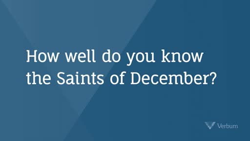 The Saints of December - Verbum Social
