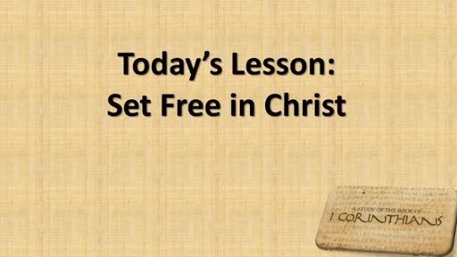 Set Free In Christ - Part 8