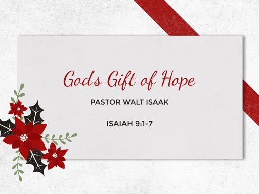 God's Gift of Hope - GBC Service December 9th AM