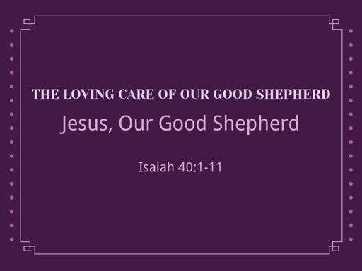 Jesus, Our Good Shepherd