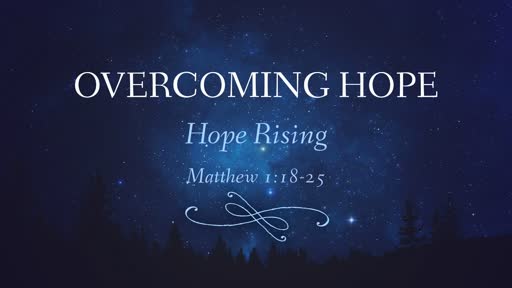 Overcoming Hope