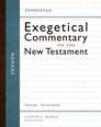 Zondervan Exegetical Commentary on the New Testament: Romans Zondervan Exegetical Commentary on the New Testament: Romans