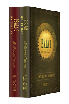 Psalms and Isaiah by the Day (2 vols.)